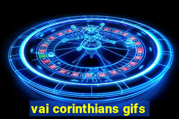 vai corinthians gifs